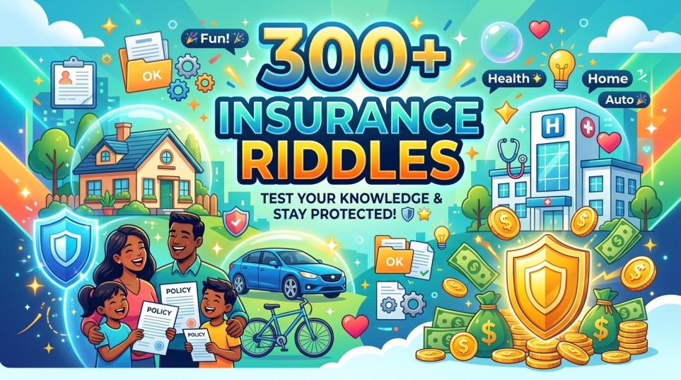 insurance riddles