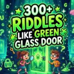 riddles like green glass door