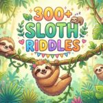 sloth riddles