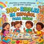 riddles en español para niños