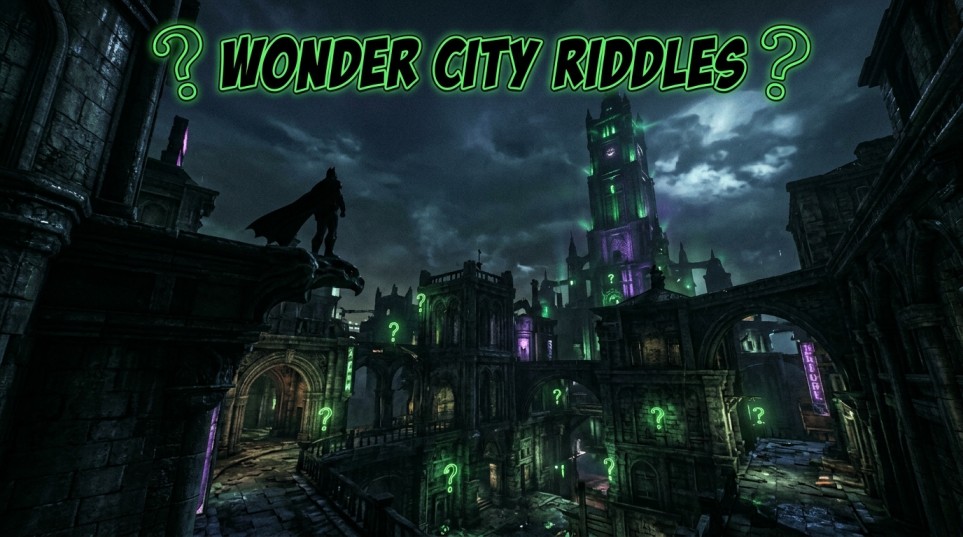 wonder city riddles