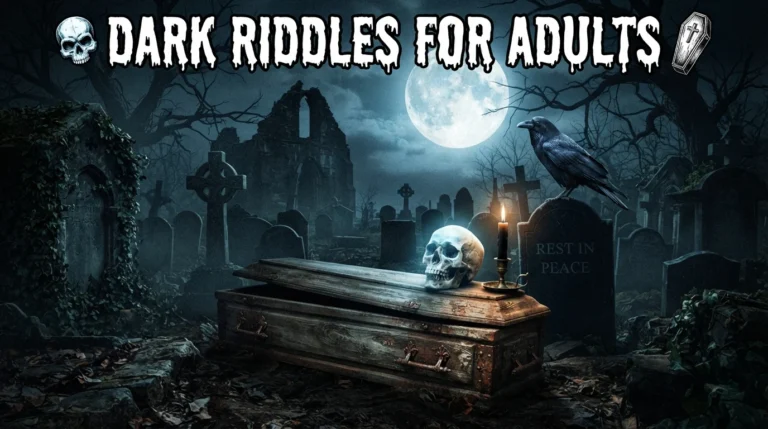 dark riddles for adults